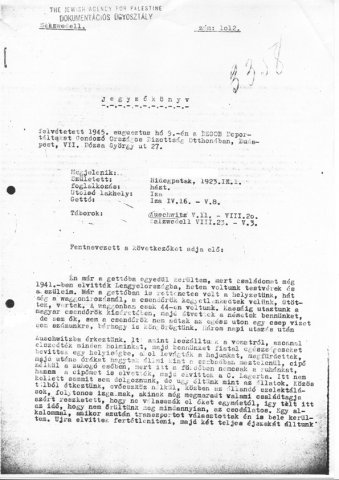 Részlet a Deportáltakat Gondozó Országos Bizottság által felvett jegyzőkönyvekből (Forrás: DEGOB-jegyzőkönyvek: 3358, MZSL)
